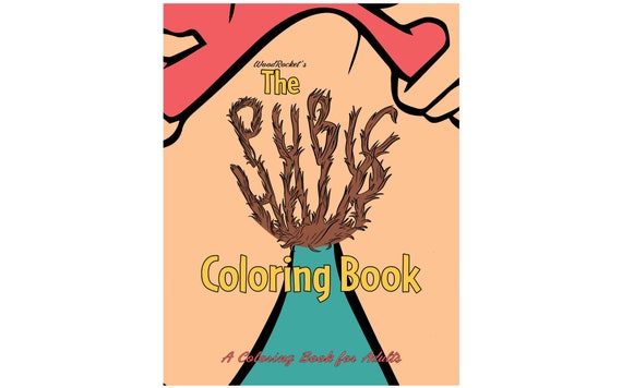 Download The Pubic Hair Coloring Book Adult Coloring Book Etsy