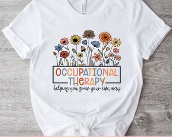 Occupational Therapy PNG, Helping You Grow Your Own Way, Occupational Therapist Png, Mother's Day Png, OT T-shirt Design, Digital Download