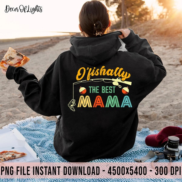 Ofishally The Best Mama Fishing Rod Mommy Sublimation Designs, Fishing Mom, Fishing Mama, Fisherman, Mothers Day T Shirt Digital Download