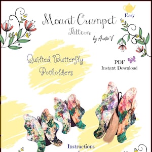 Puede incluir: Un patrón de descarga digital para dos agarraderas de olla de mariposa acolchadas. El patrón se llama "Mount Crumpet" y es de "Auntie V". Las agarraderas de olla miden 11 1/4 pulgadas por 14 pulgadas.