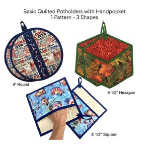 Quilted Potholder Pattern Includes Instructions for Round, Square, and Hexagon Potholders with Hand Pocket and Hanging Loop