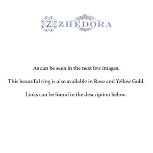 Puede incluir: Texto que dice "ZHEDORA" en una fuente decorativa. El texto est&aacute; sobre una descripci&oacute;n que dice "Como se puede ver en las siguientes im&aacute;genes, Este hermoso anillo tambi&eacute;n est&aacute; disponible en oro rosa y amarillo. Los enlaces se pueden encontrar en la descripci&oacute;n a continuaci&oacute;n."
