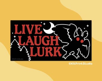 Live Laugh Lurk Mothman Bumper Sticker | Waterproof UV Resistant Car Decal (8 x 4 inches)