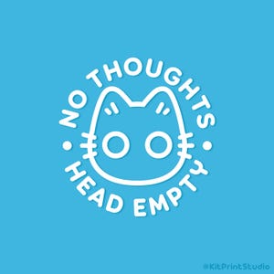 No Thoughts Head Empty Vinyl Decal | Waterproof UV Resistant Car Sticker