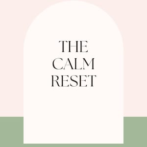 May include: A minimalist design with the text "THE CALM RESET" in a black serif font, set against a white arch shape. Below, the text "ADHD EMERGENCY RESET" is displayed. The background features soft pink and green hues.