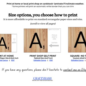 May include: A digital print guide featuring the letter A with a wood grain background. Text includes: Print at home or local print shop on cardstock, Size options, you choose how to print, Print at home 8.5x11 inch, Print shop 11x17 inch, Square 12x12 inch, and Craftybash.