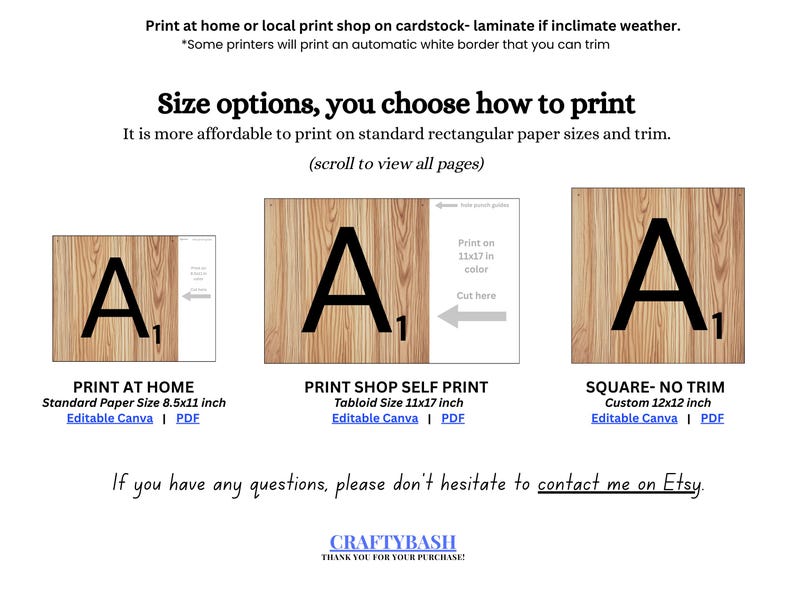 May include: A digital print guide featuring the letter A with a wood grain background. Text includes: Print at home or local print shop on cardstock, Size options, you choose how to print, Print at home 8.5x11 inch, Print shop 11x17 inch, Square 12x12 inch, and Craftybash.