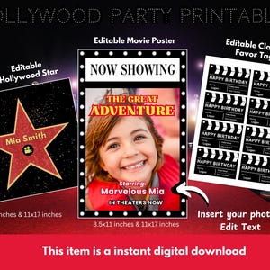 May include: Digital Hollywood party printables, including an editable movie poster, clapper favor tags, and a Hollywood star. The movie poster is 21.59cm x 27.94cm and 27.94cm x 43.18cm. The star features the name Mia Smith.