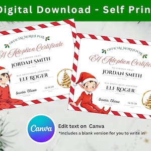 May include: Two "Elf Adoption Certificate" digital downloads. Each certificate features a cartoon elf in a red suit and Santa hat. The certificates have a red and white striped border and include the text "Official North Pole".