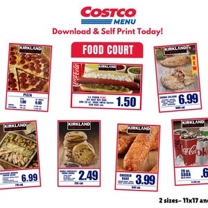 May include: A Costco menu featuring various food items. The menu includes pizza, hot dogs, combo calzones, chicken bakes, double chocolate chunk cookies, and soda. The menu is available in two sizes: 11x17 and 8.5x11.