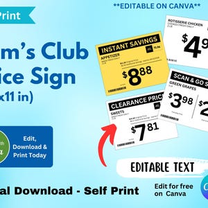 May include: Editable Sam's Club price sign template for digital download. The template is 8.5x11 inches and features a yellow and black price tag with the text "$8.88" and the words "Instant Savings". The template also includes a red arrow pointing to the text "Editable Text".
