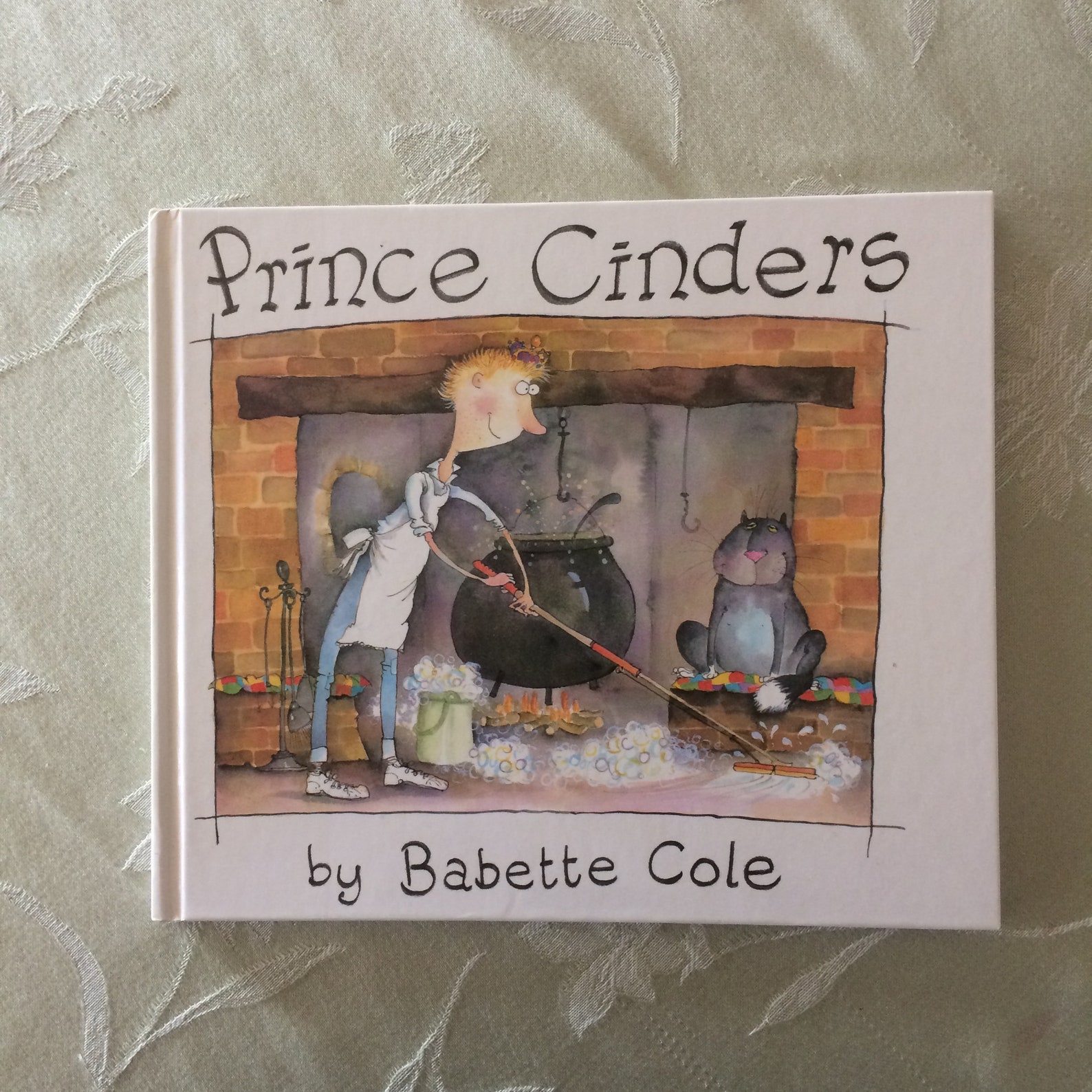 Prince Cinders by Babette Cole Prince Cinders by Babette Cole