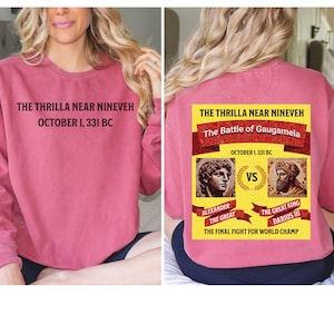 The Thrilla near Nineveh, Alexander v Darius III Battle Unisex Sweatshirt, Historical Clothing, Boxing Match Top, Unique History Gift,