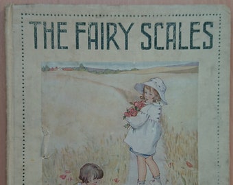 The Fairy Scales and other stories - 1917, First Edition - Catherina Patricchio, Gladys Smythe