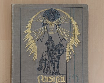 Parsifal or the Legend of the Holy Grail, illustrated by Willy Pogany - 1912, First Edition