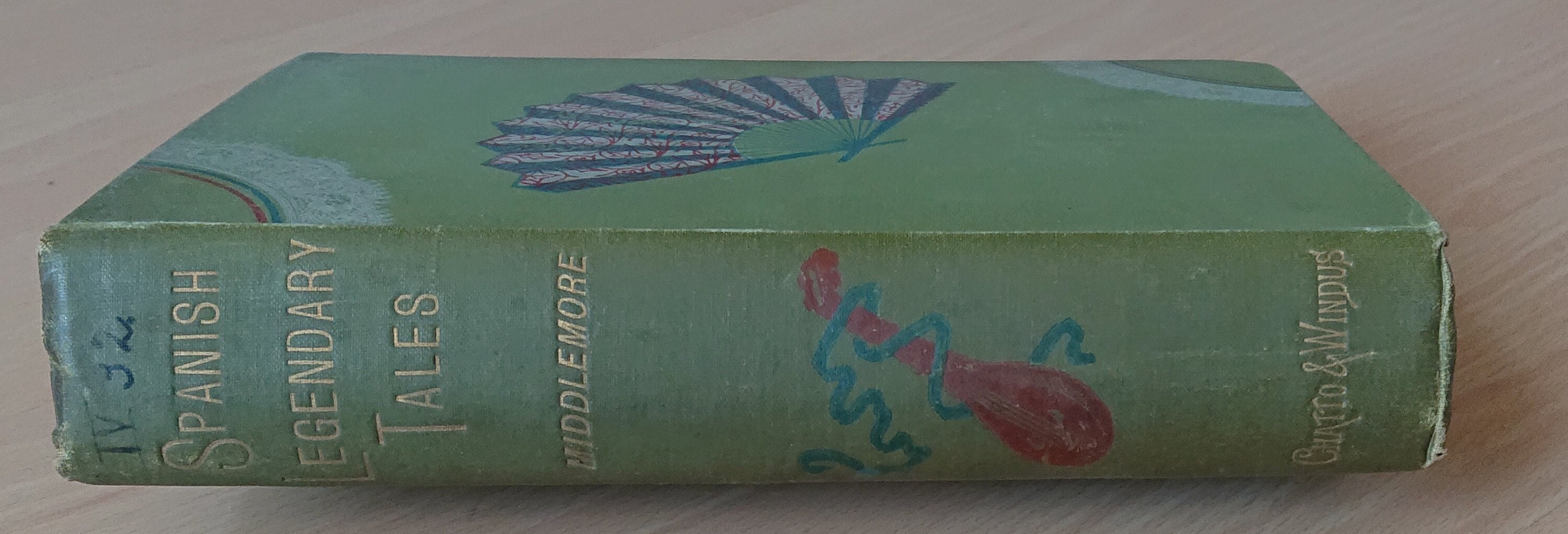 Spanish Legendary Tales - Mrs Middlemore - 1885, First Edition