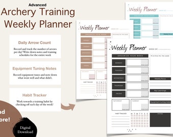 May include: A printable weekly planner for archery training. The planner includes sections for daily arrow count, equipment tuning notes, habit tracker, and weekly planning. The planner is designed in black, white, and brown.