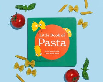 Little Book of Pasta Exploration of Italian Noodle Shapes Read Fun Facts & Phonics Board Book for Baby 0-12 Months Toddler Ages 1-4