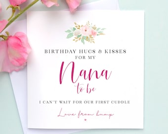 Nana to Be birthday card, Nanny from the bump birthday card