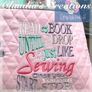 Sewing Embroidery Saying, Read a Book Until You Drop Embroidery Saying, Pocket Pillow Sewing Verse