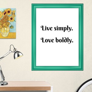 Printable Wall Decor live Simply Love Boldly - Etsy
