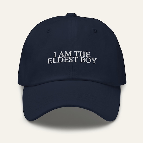 I Am The Eldest Boy Dad Hat, Embroidered Cap, Funny TV Show Gift, Fan Merch, Sucession Reference, Season Finale, Royco, Kendall Roy