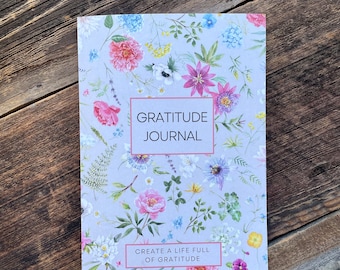 Gratitude Journal- Create A Life Full of Gratitude