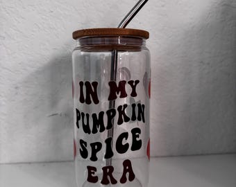 Custom 16oz In My Pumpkin Spice Era clear glass cup