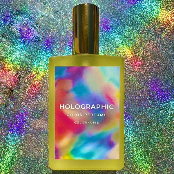 HOLOGRAPHIC. Color Perfume