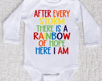 Rainbow Baby After Every Storm There Is A Rainbow Of Hope Bodysuit, Shirt, Pregnancy Reveal, Boy, Girl, Newborn