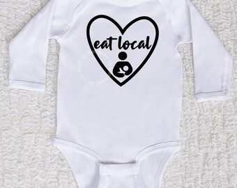 Eat Local Breastfeeding Bodysuit, Pro Breastfeeding, Baby Shower, Nursing, Girls, Short Sleeve, Long Sleeve, Baby Outfit