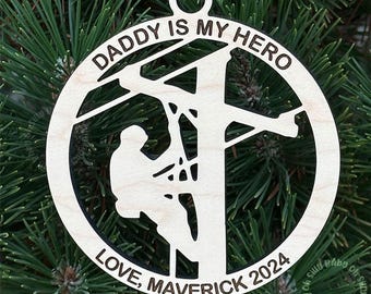 Lineman Personalized Christmas Ornament | Occupation | Custom Ornament | Engraved | Maple Wood | Daddy Is My Hero | Laser Cut | Lineman Dad