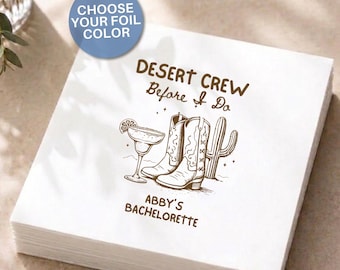 Desert Bachelorette Napkins Desert Crew Before I Do Custom Bach Drink Napkins Southwestern Scottsdale Cactus Bach Party Cocktail Decor