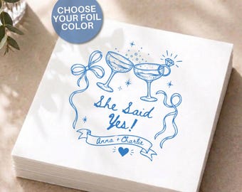 Custom Engagement Party Cocktail Napkins Personalized Proposal Party Napkins, She Said Yes Bar Napkins Couples Coquette Beverage Decor