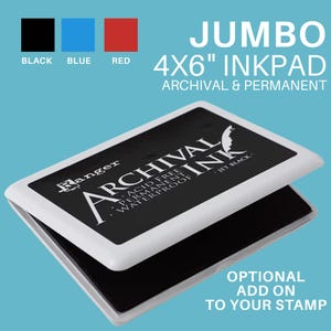 May include: A rectangular jumbo 4x6 inch inkpad with a white plastic case and a black ink surface. The lid features the text Ranger Archival Ink, Acid Free, Permanent, Waterproof, and Jet Black. Color options include black, blue, and red.