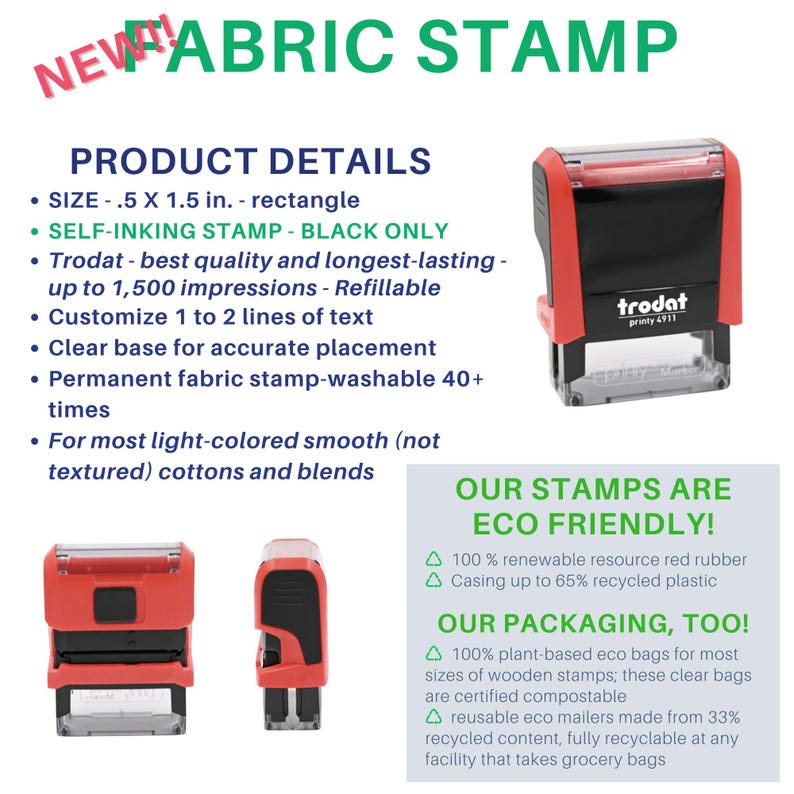 May include: A red and black self-inking fabric stamp with the text "NEW! FABRIC STAMP." The stamp is rectangular, measuring approximately 1.3 x 3.8 cm. The image also includes details about the product, including its eco-friendly packaging.