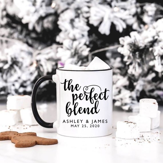 Personalized Coffee Mugs, Wedding Mug Gifts, Perfect Blend Wedding Favors,  Bride To Be Mug, Custom Couples Bridal Shower, Engagement Present by  Southern Paper and Ink