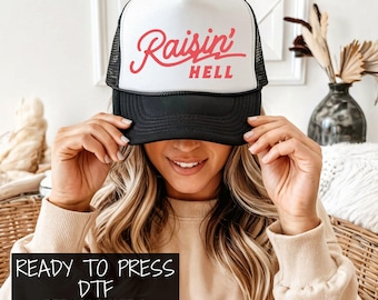 Hat Bar Supplies | READY TO PRESS Raisin' Hell Dtf Transfer | Trucker Hat Transfers | Checkered Mama | Camo Mama | Western | Jesus Loves You
