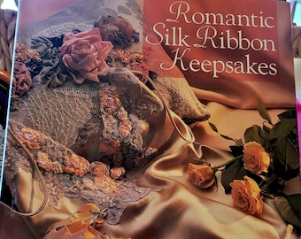 Romantic Silk Ribbon Keepsakes by Mary Jo Hiney