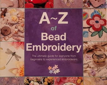 A to Z of Bead Embroidery from Australia's Inspirations Magazine