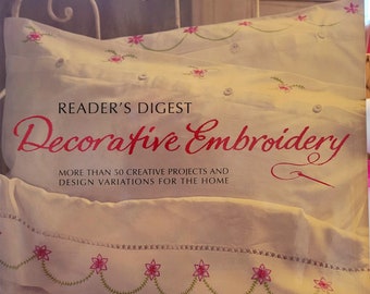 Reader's Digest Decorative Embroidery by Mary Norden