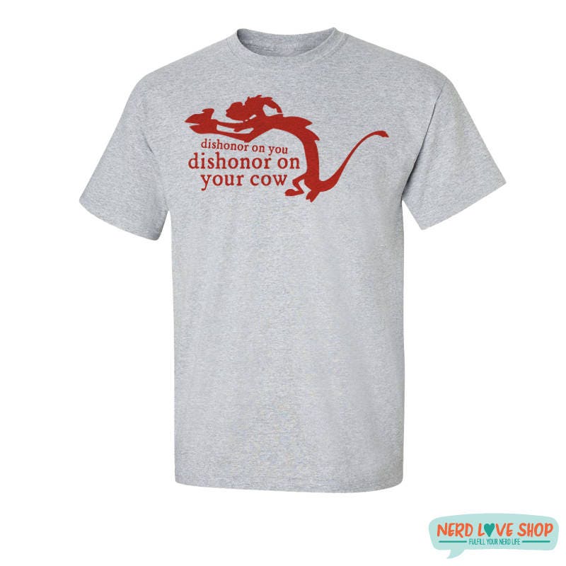 Dishonor on Your Cow Mushu Quote 