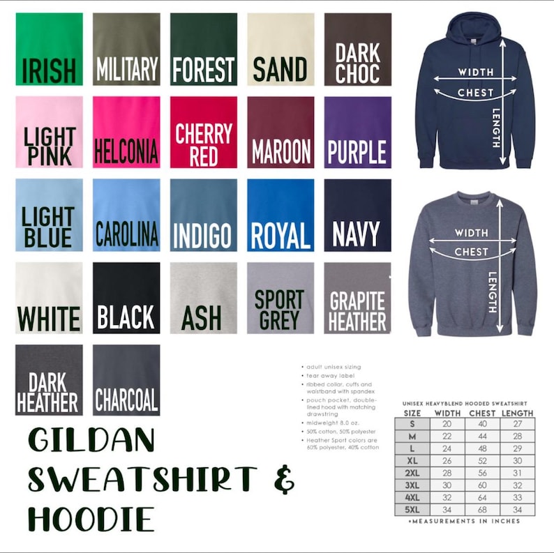 May include: A color chart for Gildan sweatshirts and hoodies, featuring various colors like Irish, Military, Forest, and more. The image includes size charts with measurements in inches for unisex heavy blend hooded sweatshirts.