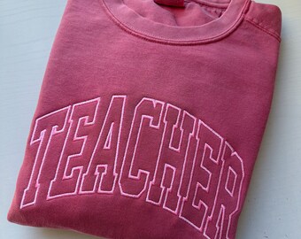 Teacher Embroidered Sweatshirt | Embroidered Crewneck Sweatshirt