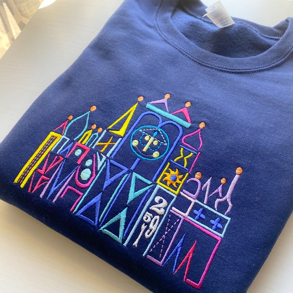 It’s A Small World Disney Embroidered Sweatshirt | Disney World | Disneyland Embroidered Sweatshirt