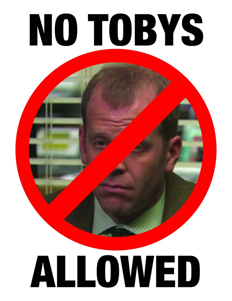 The Office No Tobys Allowed Printable And Customizable Etsy UK