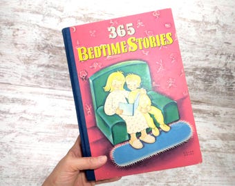 1940s "365 Bedtime Stories" Book: Vintage Children's Illustrated Storybook