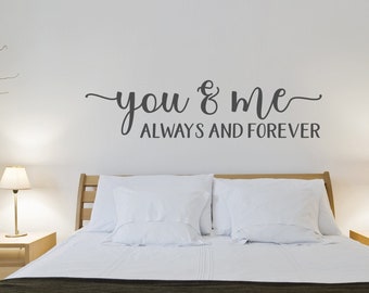You & Me Always and Forever Wall Decal
