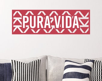 Pura Vida Vinyl Wall Decal / Calcomanía de Vinilo Para la Pared