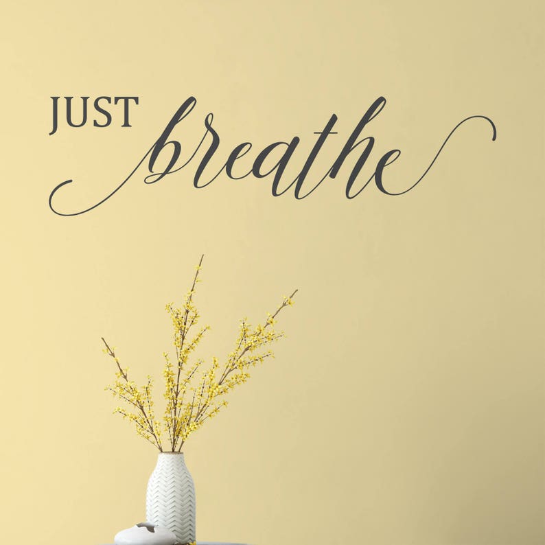 Just Breathe Vinyl Wall Decal Etsy